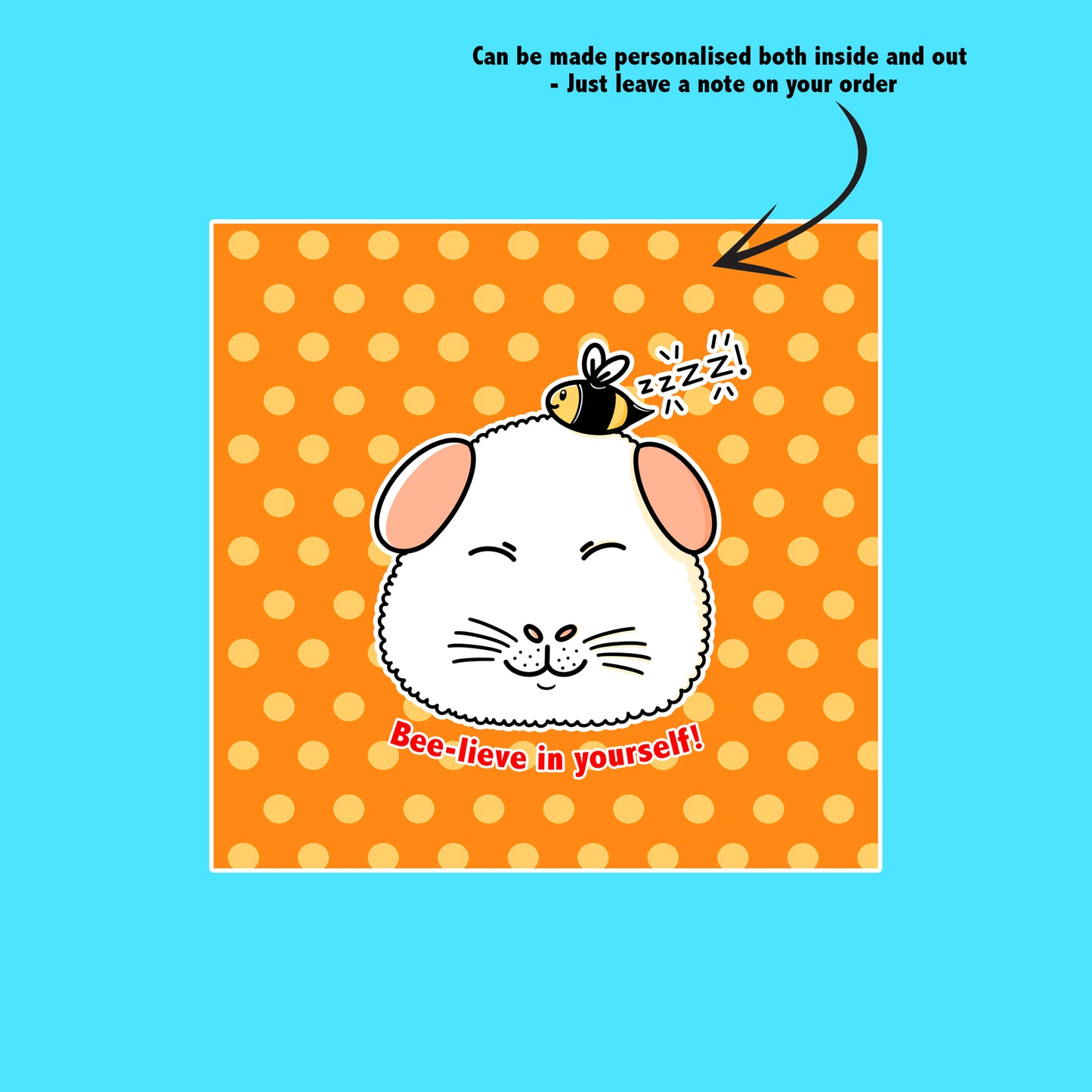 I Bee-lieve In You Guinea Pig Card