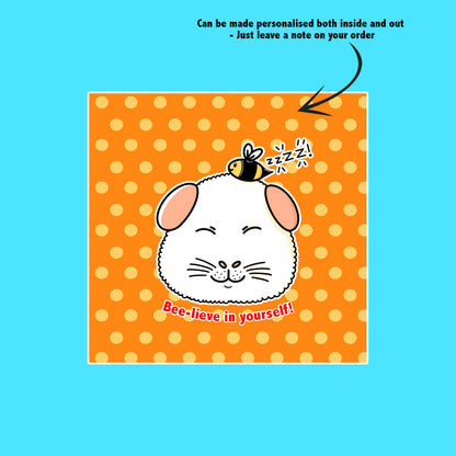 I Bee-lieve In You Guinea Pig Card