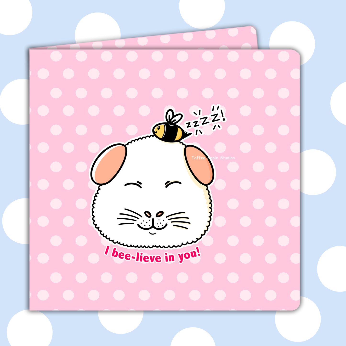 I Bee-lieve In You Guinea Pig Card, front of the card showing the hand illustrated happy guinea pig