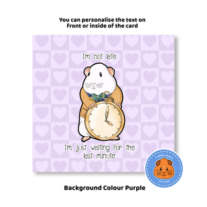 Guinea Pig Is Late For An Important Date - Greetings Card, front view showing purle background of the greeting card